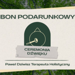 Karta podarunkowa Ceremonia Dźwięku